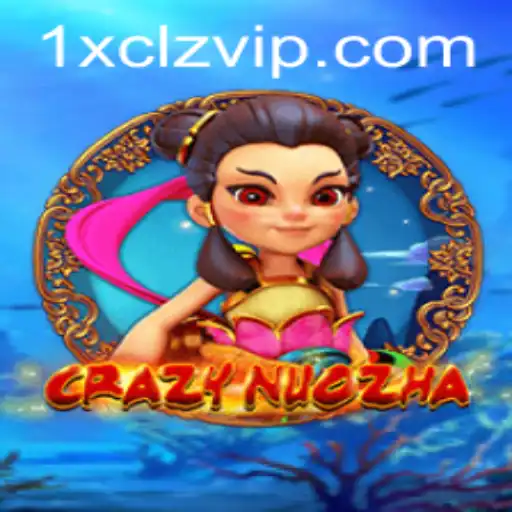 Exploring the Exciting World of CrazyNuoZha