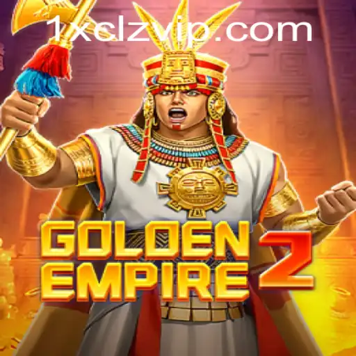 GoldenEmpire2: Unveiling the Adventure with 1X-CLZ